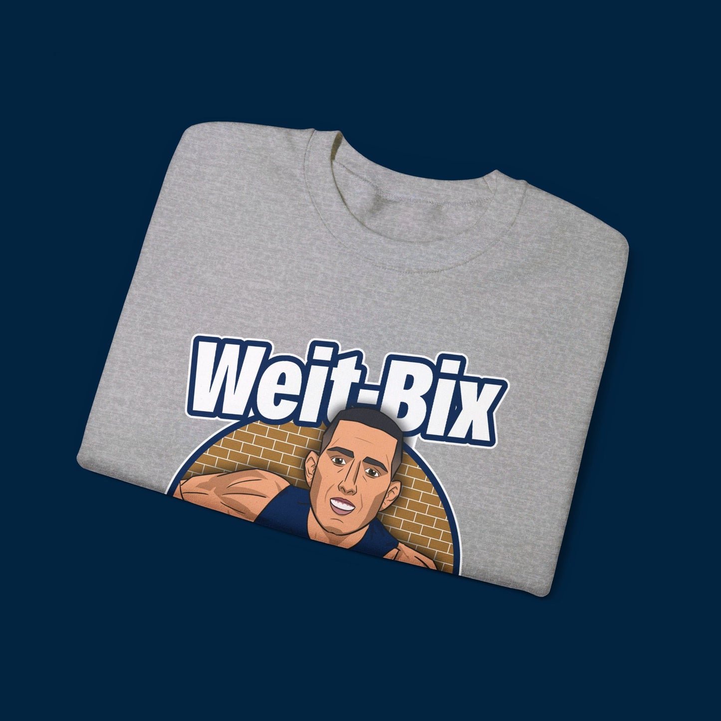 WEIT-BIX SWEATSHIRT - Front Only