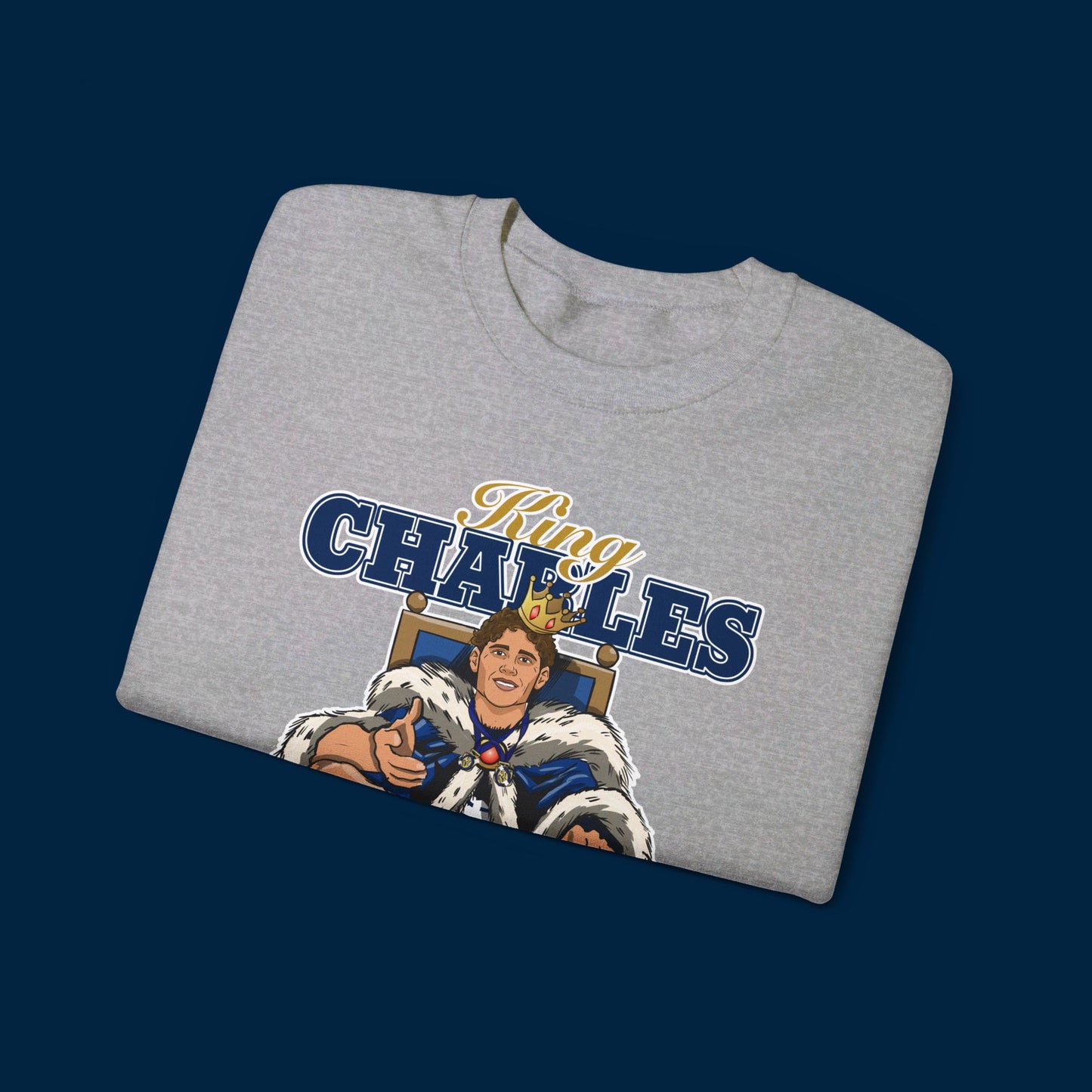 KING CHARLES SWEATSHIRT - Front Only